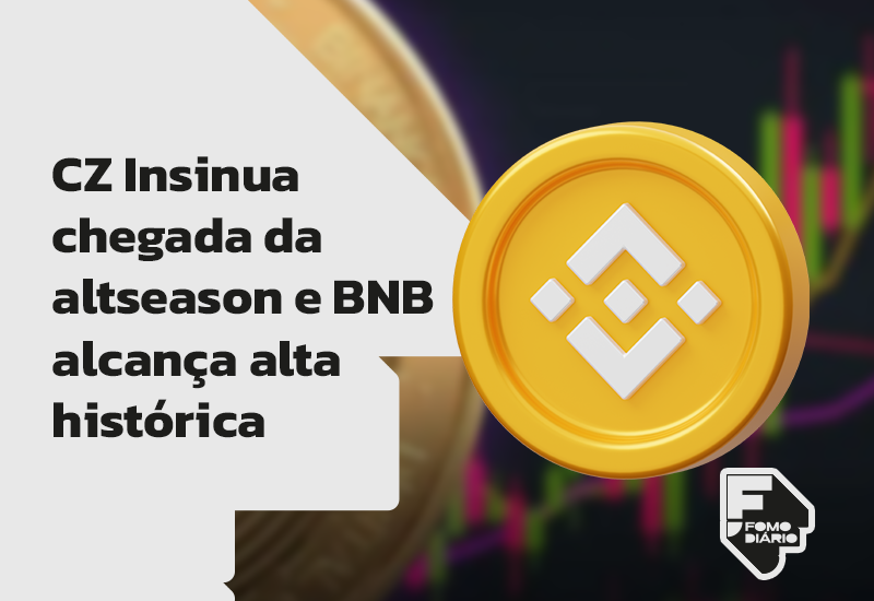 CZ Insinua Chegada da Altseason e BNB Alcança Alta Histórica