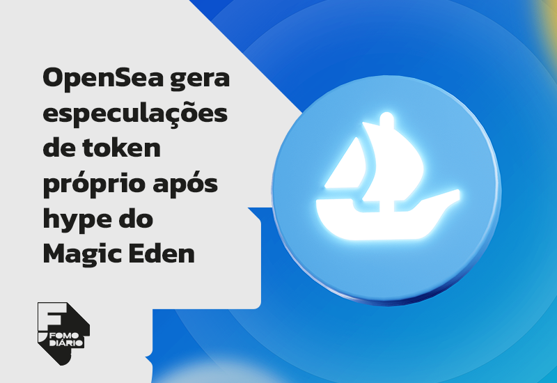 OpenSea Gera Especulações de Token Próprio Após Hype do Magic Eden