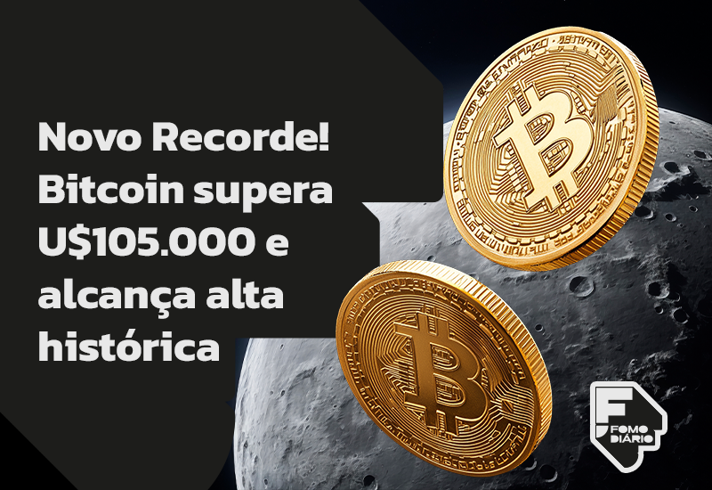 Novo Recorde! Bitcoin Supera US$ 105.000 e Alcança Alta Histórica