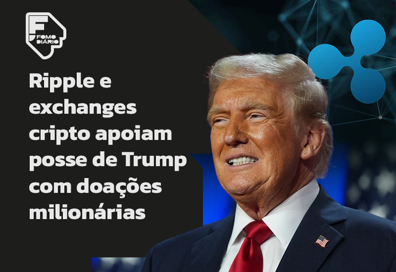 Ripple e exchanges cripto apoiam posse de Trump com doações milionárias