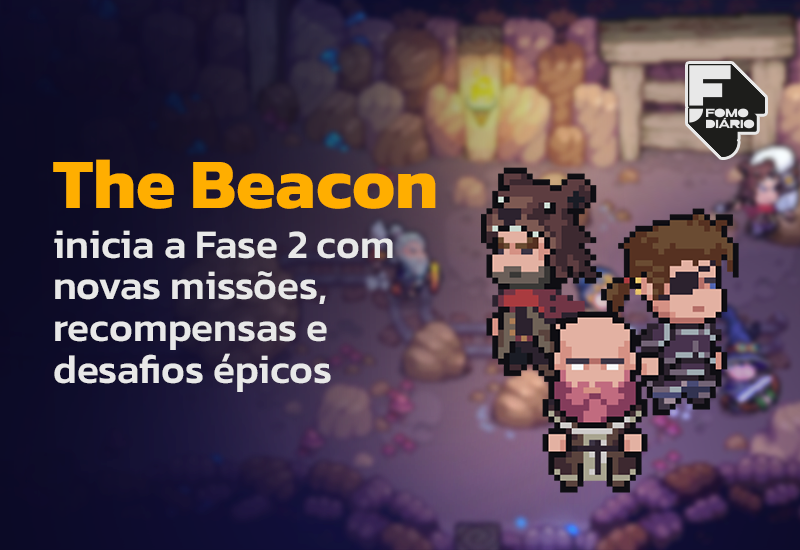 The Beacon inicia a Fase 2 com novas missões, recompensas e desafios épicos