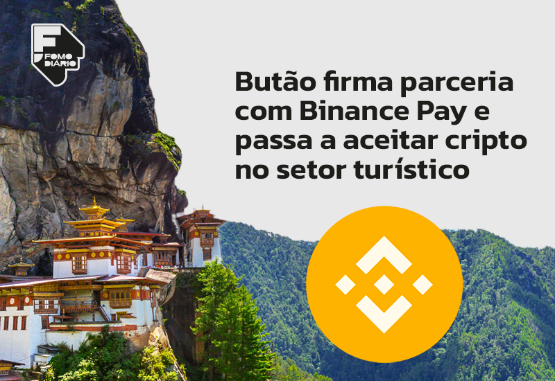 Butão firma parceria com Binance Pay e passa a aceitar cripto no setor turístico