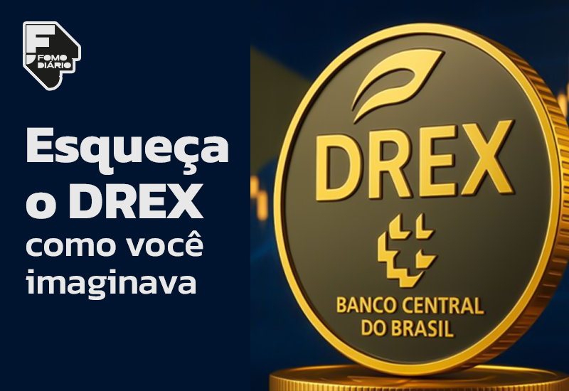 Esqueça o DREX como você imaginava